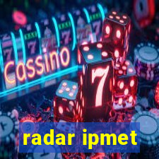 radar ipmet